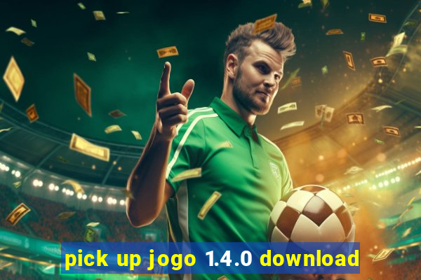 pick up jogo 1.4.0 download